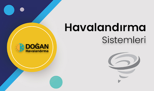 Havalandırma Sistemleri